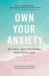 Own Your Anxiety מאת ג'וליאן ברס